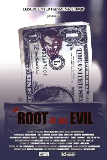 The Root of All Evil poster