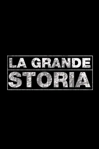 La grande storia poster
