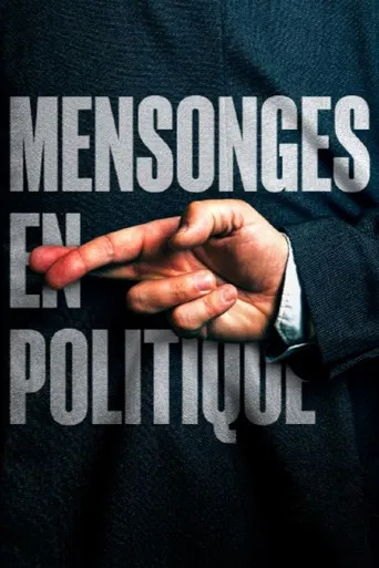 Mensonges en politique poster
