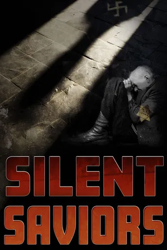 Silent Saviors poster