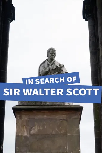 In Search of Sir Walter Scott poster
