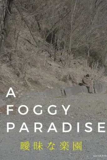 A Foggy Paradise poster