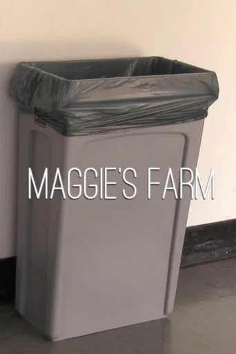 Maggie's Farm poster