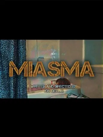 Miasma poster