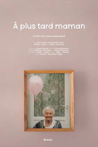 À plus tard maman poster