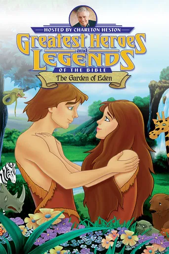 Greatest Heroes and Legends of The Bible: The Garden of Eden poster
