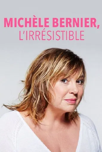 Michèle Bernier, l'irrésistible poster