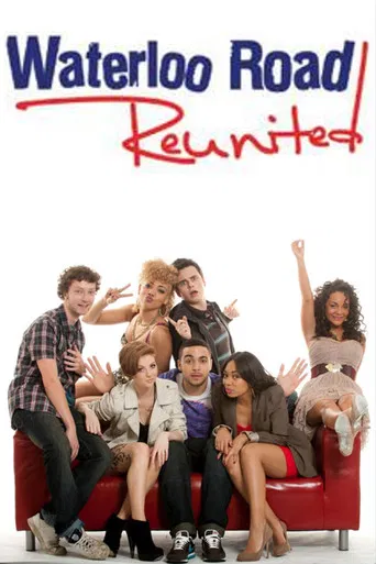 Waterloo Road Reunited poster