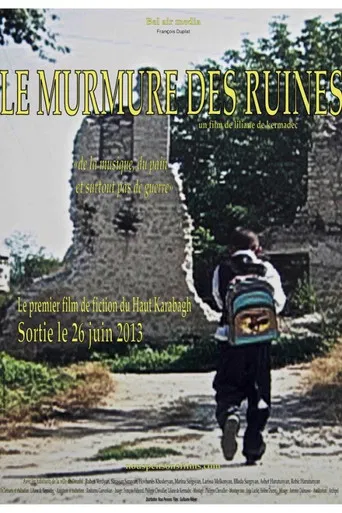 Le Murmure Des Ruines poster