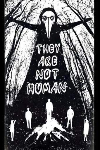 They Are Not Human poster