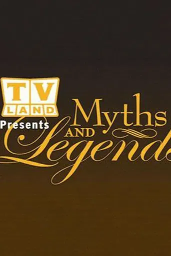 TV Land: Myths and Legends poster