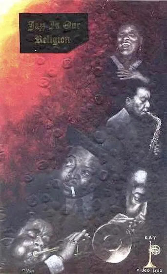 Jazz Is Our Religion poster