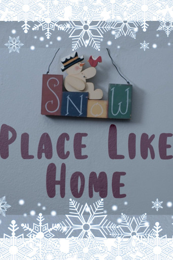 Snow Place Like Home poster