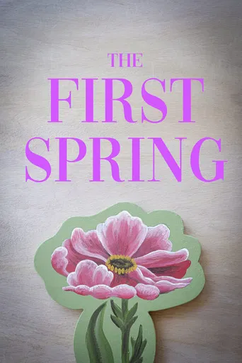 The First Spring poster