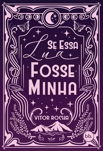 Se Essa Lua Fosse Minha poster