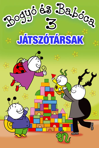 Bogyó és Babóca 3. - Játszótársak poster