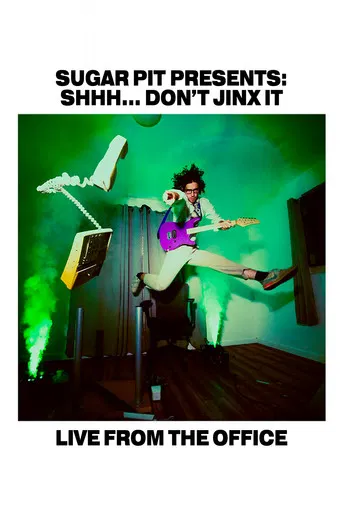 Shhh... Don't Jinx It: Live From The Office poster