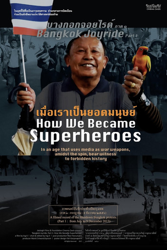 Bangkok Joyride: Chapter 1 - How We Became Superheroes poster