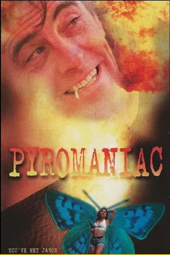 Pyromaniac poster