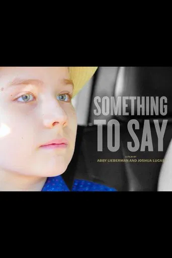 Something to Say poster