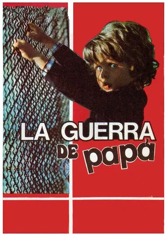 La guerra de papá poster