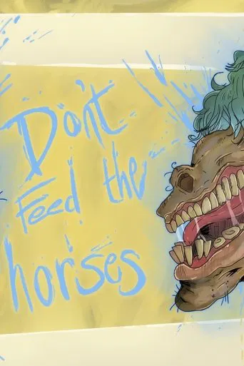 Don't Feed the Horses poster