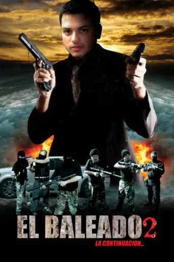 El Baleado 2 poster