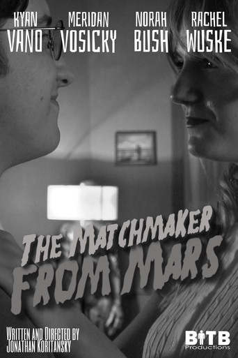The Matchmaker From Mars! poster