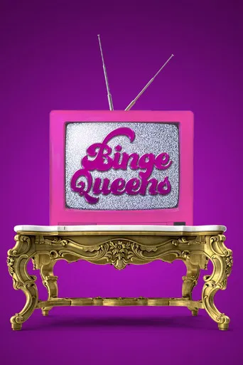 Binge Queens poster
