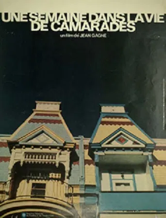 Une semaine dans la vie de camarades poster