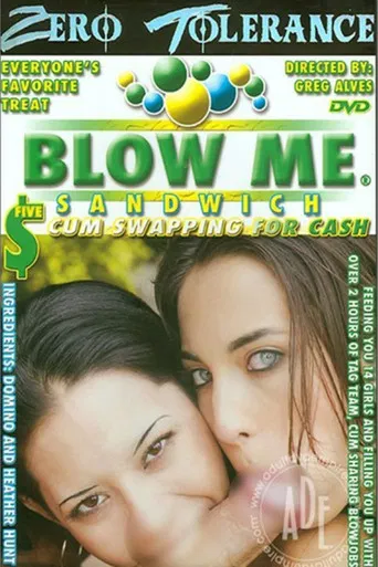 Blow Me Sandwich 5 poster