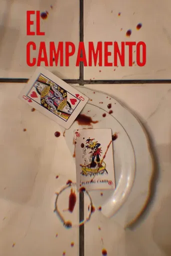 El Campamento poster