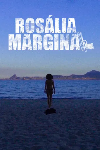 Rosália Marginal poster