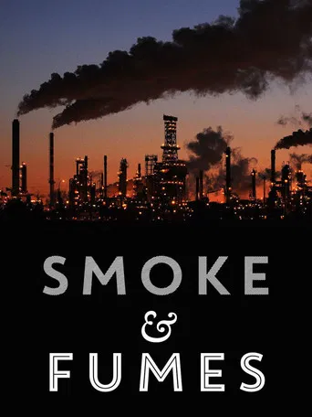 Smoke and Fumes: The Climate Change Cover-Up poster