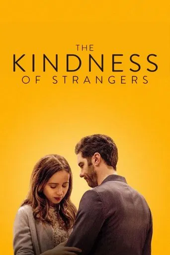 The Kindness of Strangers poster
