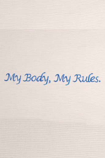 My Body My Rules poster