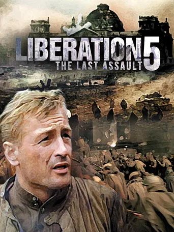 Liberation: The Last Assault poster