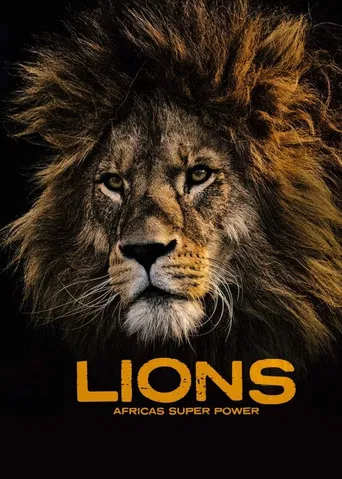 Lions: Africa's Super Power poster
