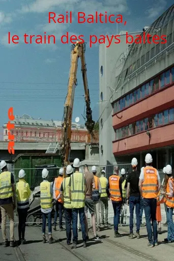 Rail Baltica - Ein Zug für Europa poster