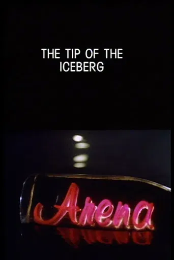 The Tip of the Iceberg poster