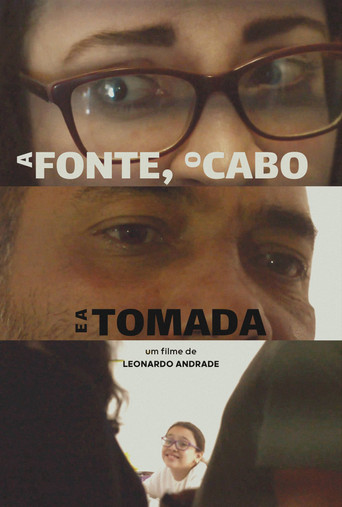 A Fonte, o Cabo e a Tomada poster