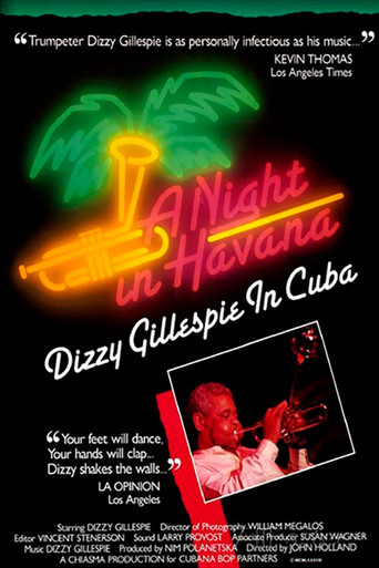 A Night In Havana: Dizzy Gillespie In Cuba poster