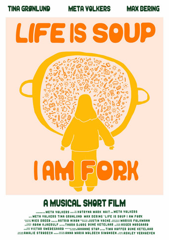 Life is Soup, I am Fork poster