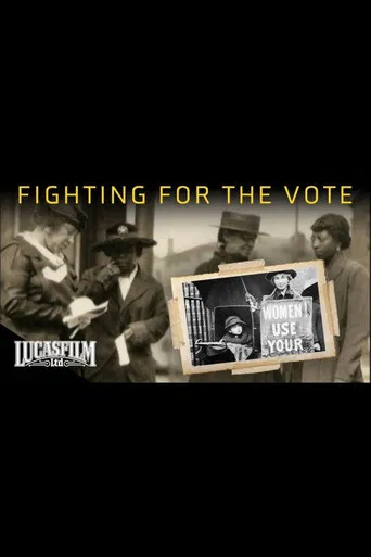 Fighting for the Vote: Women’s Suffrage in America poster