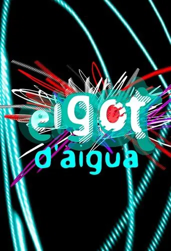 El got d'aigua poster