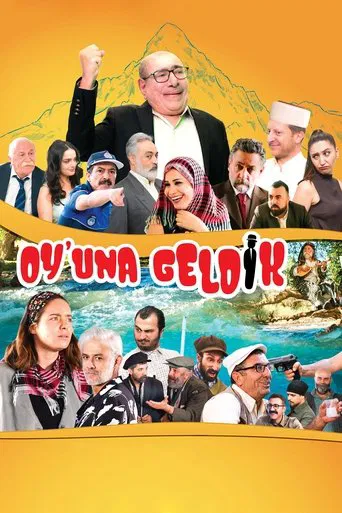 Oy'una Geldik poster