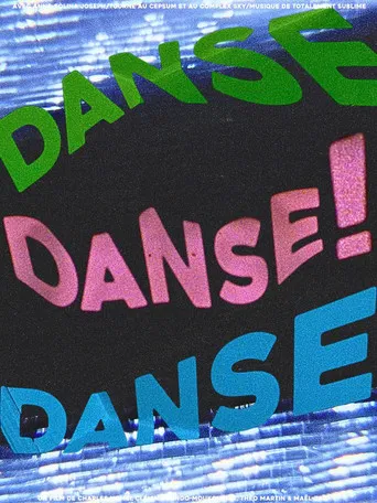 DANSE DANSE DANSE! poster