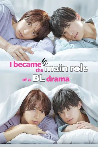 I Became the Main Role of a BL Drama poster