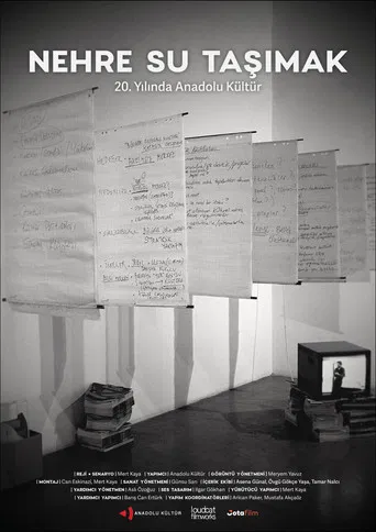 Nehre Su Taşımak: 20. Yılında Anadolu Kültür poster