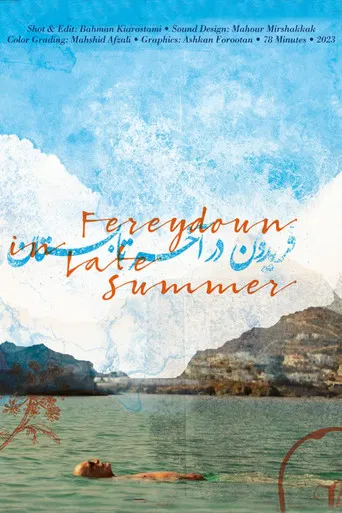 Fereydoun In Late Summer poster